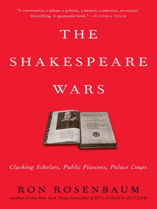 Title details for The Shakespeare Wars by Ron Rosenbaum - Available